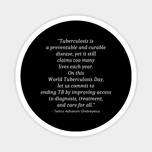 World Tuberculosis Day Magnet